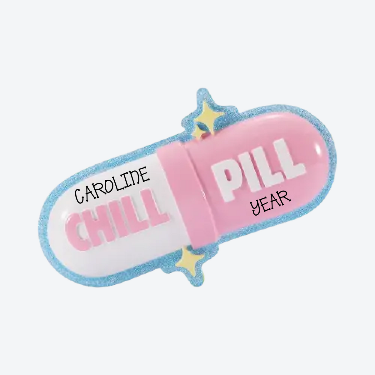 Chill Pill Personalized Christmas Ornament