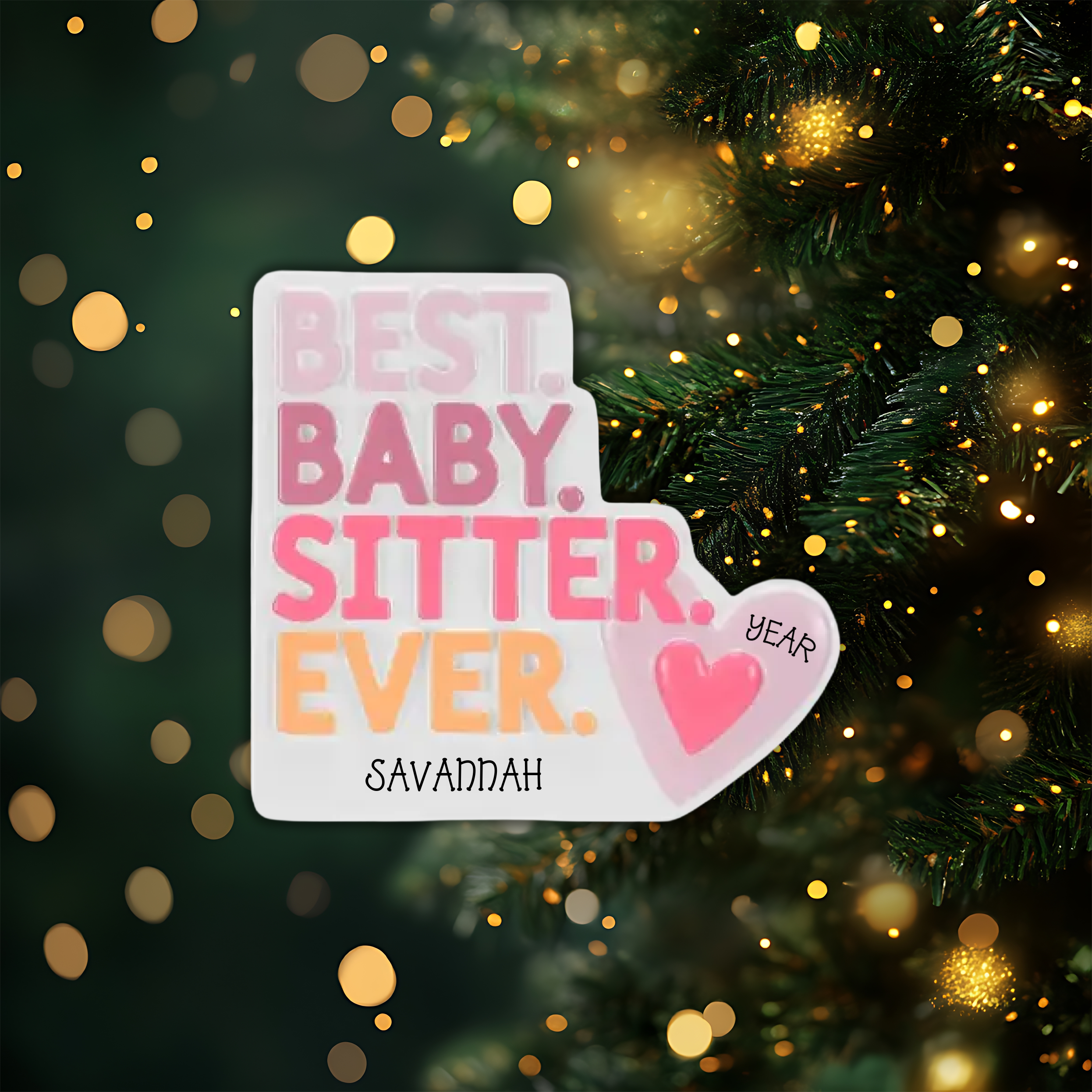 Best Babysitter Ever Personalized Christmas Ornament
